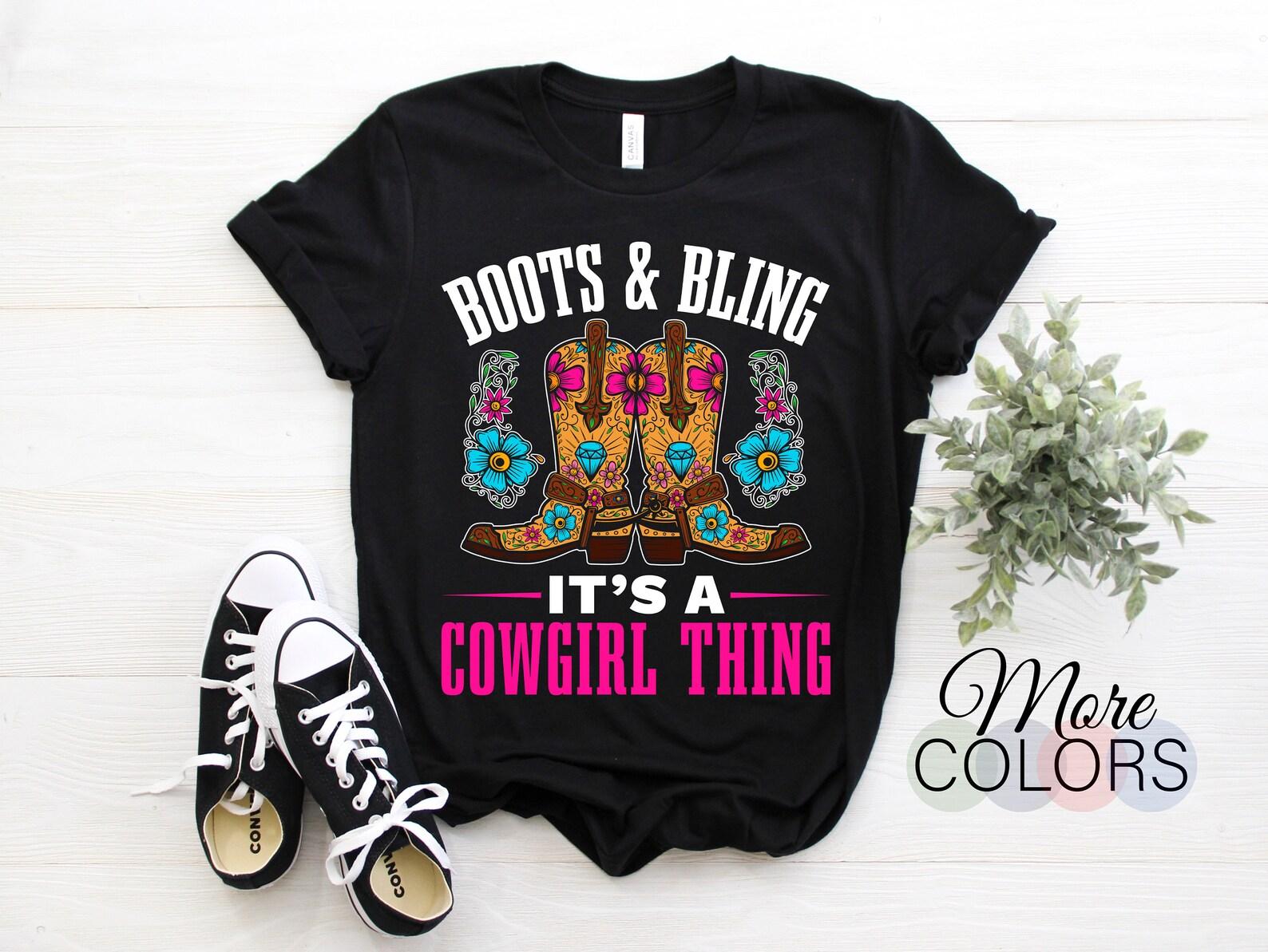Boots Bling Cowgirl Southern Western Hat Vintage Funny T-Shirt, Country Life Music Lover Girls Gift, Outfit, Mother s Day Present, 130