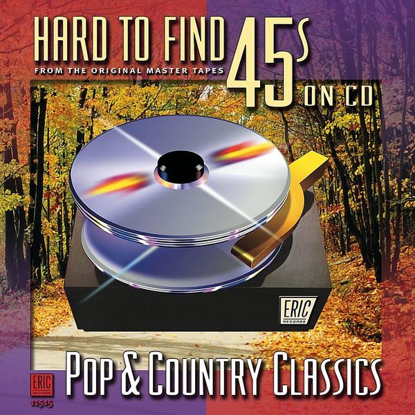 

CD VARIOUS - Hard to Find...Pop & Country 115152 Eric Records 2002 Japan Pop Used