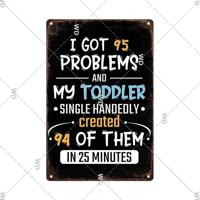 Funny Quote Sarcastic Vintage Posters Life Tin Sign Retro Plaque Metal Plate Wall Art Decor for Home Garden Courtyard Room Gift