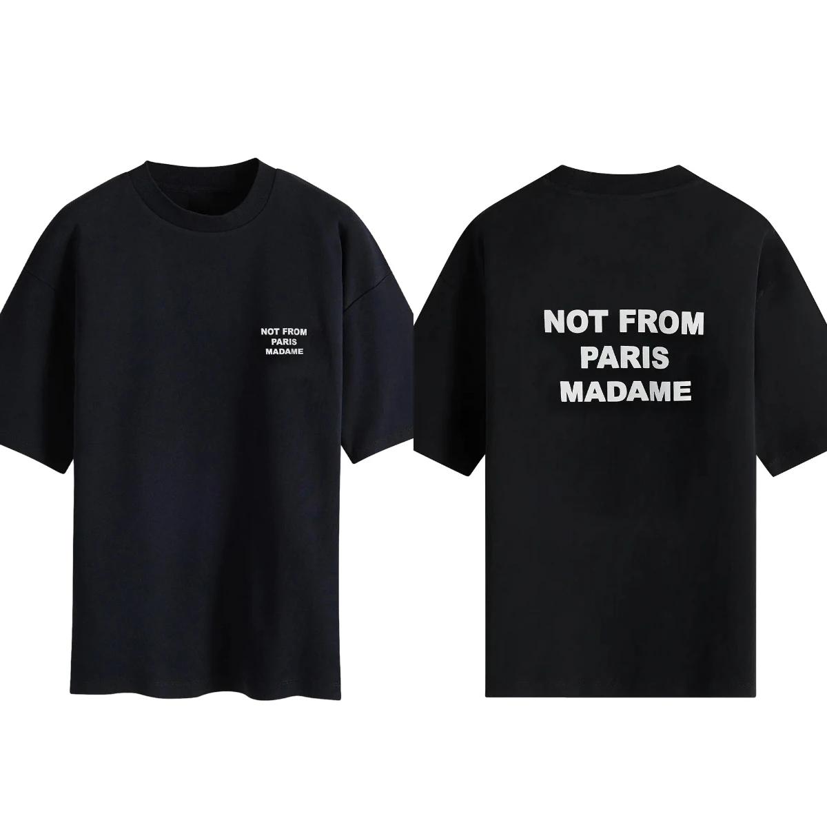 Letter Flower Print Log TShirt Slogan Not From Paris Tops Men Women Oversized Tshirts Casual Cotton Short Sleeve Male Tees S