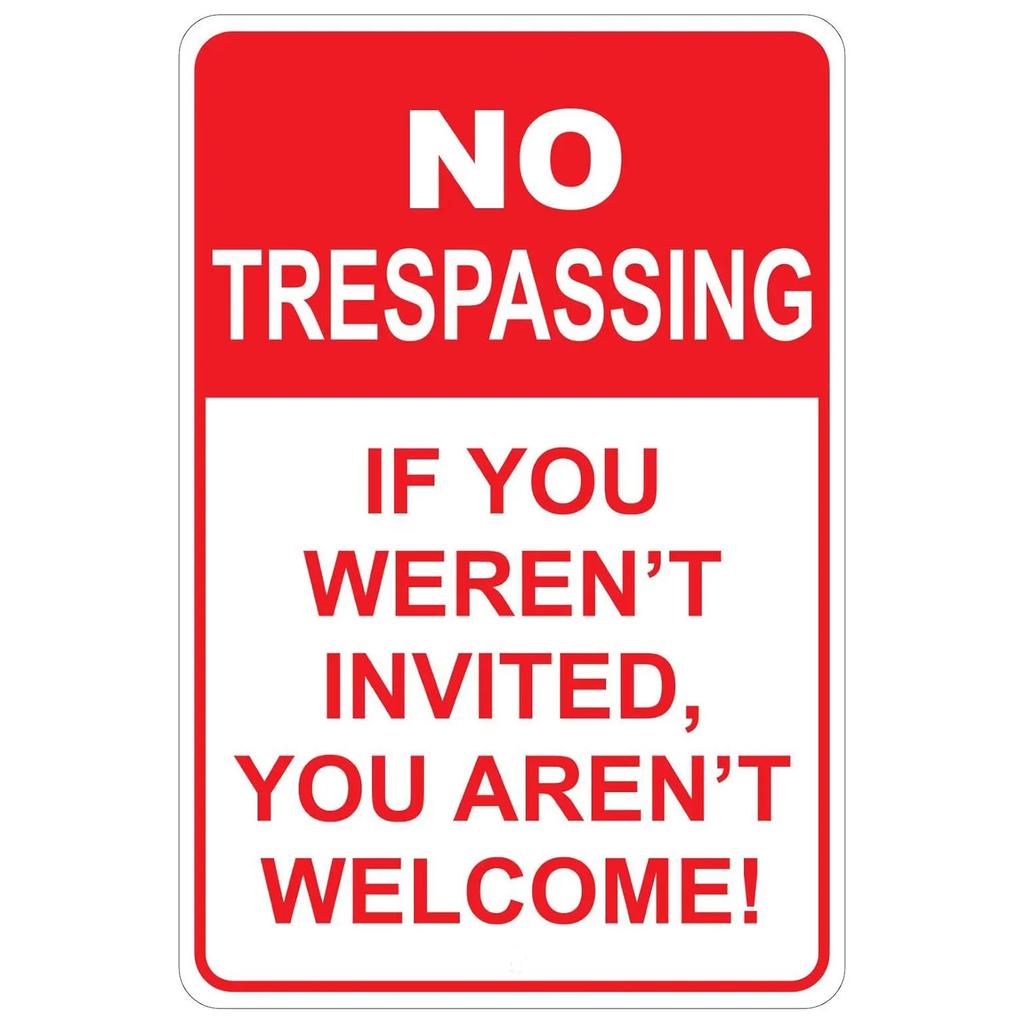 Retro No Trespassing Metal Poster Iron Decoration Perfect for Home Cafe Garage Club Bar Pubs