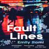 Fault Lines by Emily Itami Paperback Book 9781474620260