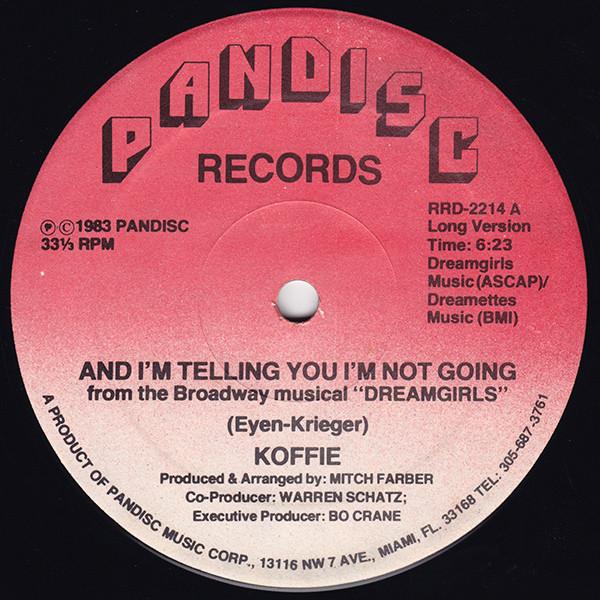 

12inch Record KOFFIE - And I m Telling You I m Not Going RRD2214 Pandisc 1983 US Dance & Electronica Used