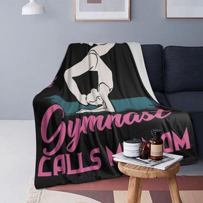 Gymnastics My Favorite Gymnast Calls Me Mom  Blanket Soft Warm Flannel Throw Blanket Cover for Bed Living Room Picnic Home Sofa