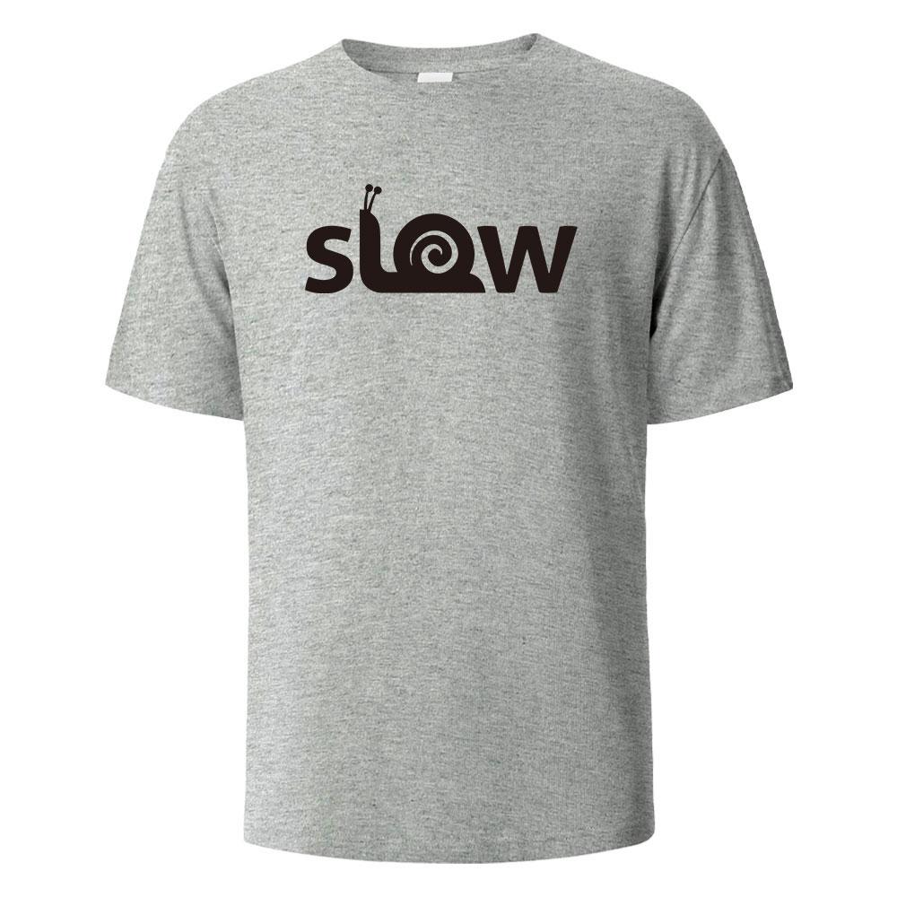 Slow Printed T-Shirt Street Funny Graphic 100% Cotton Oversize Shortsleeved Tees For Men Women Summer Fashion Casual O-neck Tops