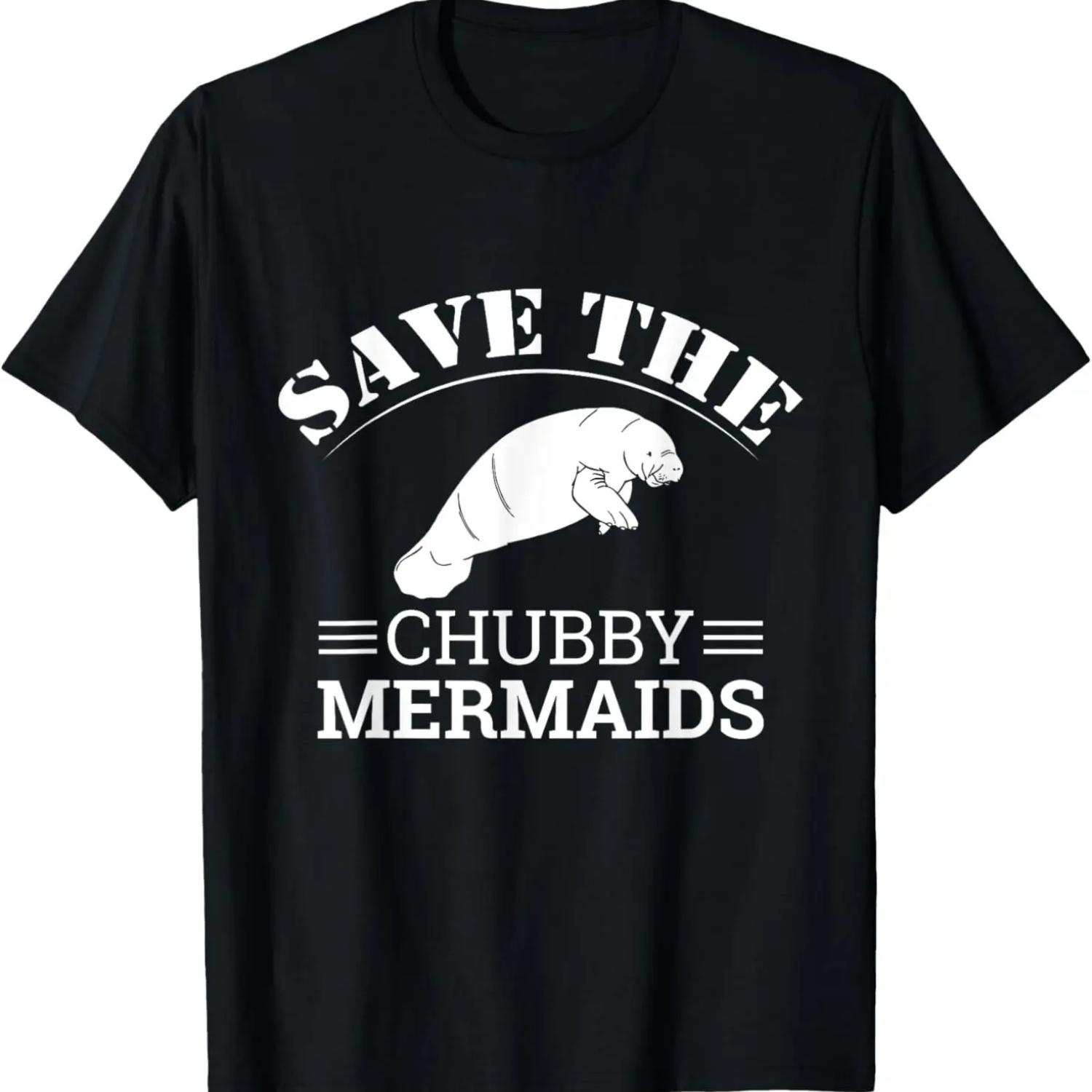 Save The Chubby Mermaids Shirt_ Funny Love Manatee Shirt S чёрный