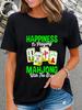 Happiness Is Playing Mahjong With The Girls T-shirt