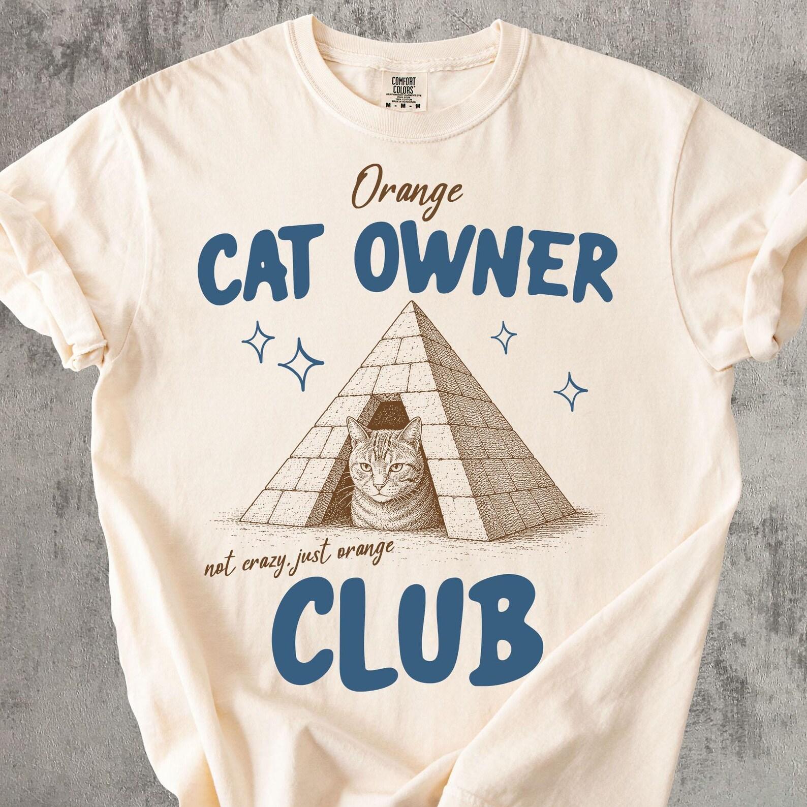 Orange Cat Owner Shirt, Funny Ginger Cat Tee, Orange Cat Club Shirt, Cat Lover Gift, Funny Cat ParenT shirt, Comfort Colors Tee S
