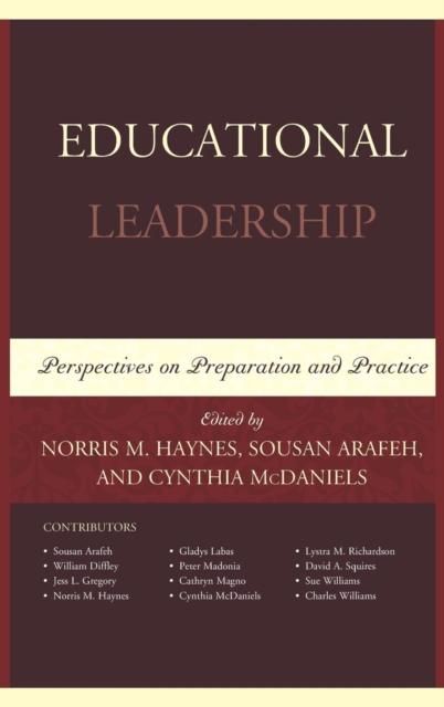 The Educational Leadership: Perspectives On Preparation and Practice Book