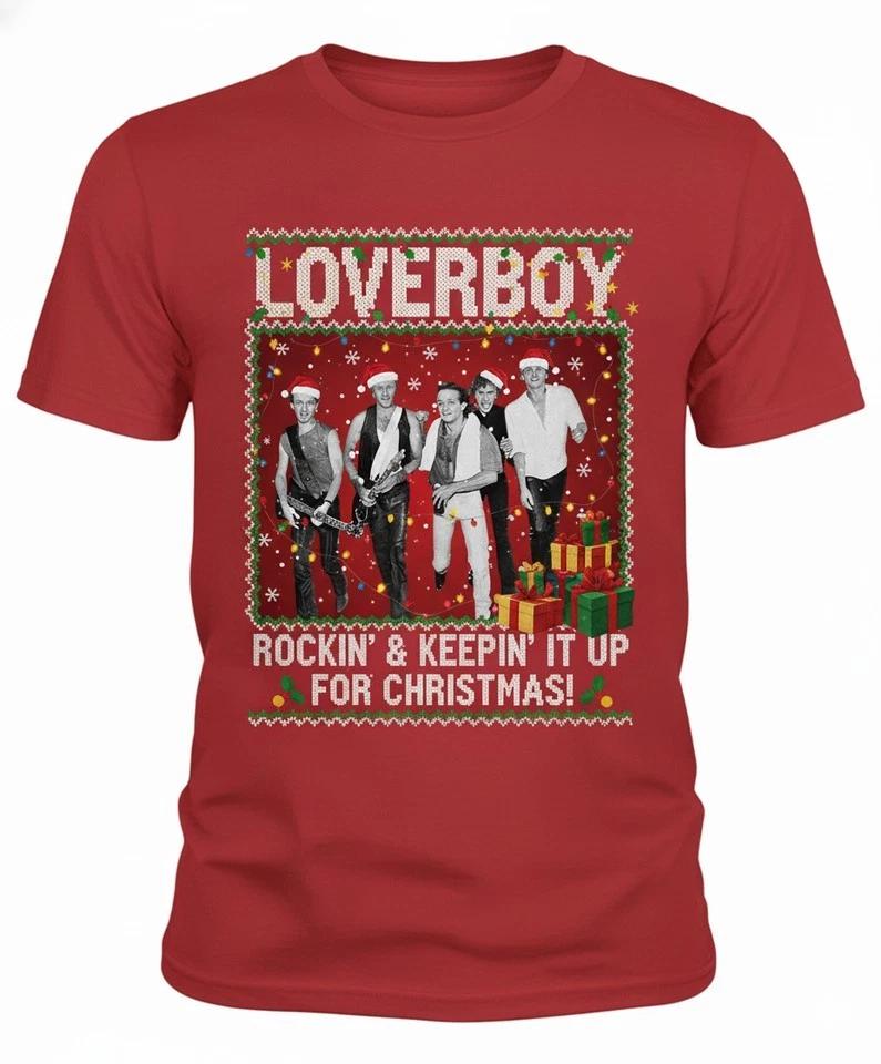 Loverboy band ROCKIN & KEEPIN IT UP FOR CHRISTMAS T-shirt MC1317 2XL