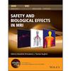 RF Safety In MRI (eMagRes Books) In Vivo Magnetic Resonance Imaging (MRI) Has Evolved