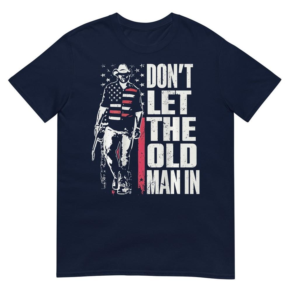 Dont Let The Old Unisex In Vintage American Flag (On Back) TShirt S