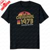 Original 1973 Birthday Gifts Vintage T Shirt Party Limited Edition Grandma Grandpa Present Summer Unisex Women Tshirt Cool Gift