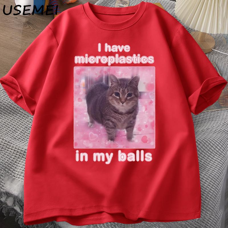 

I Have Microplastics in My Balls Funny Cat Meme Tshirt Unisex Women Stupid Silly Tshirt Goofy Ahh Cat Tee Shirt Harajuku Unisexs Tees XL