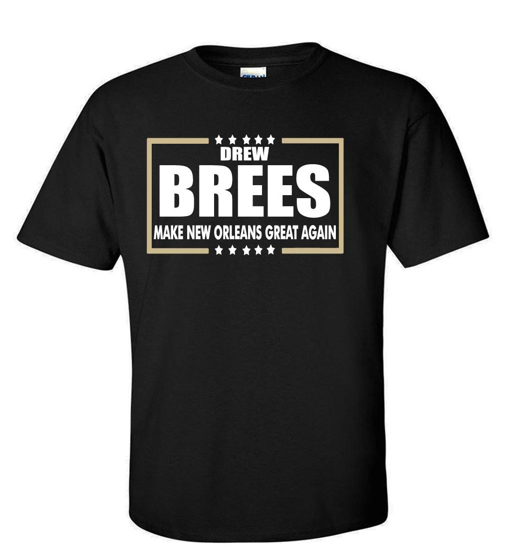 Drew Brees New Orleans Saints Make New Orleans Great T-Shirt XXXL