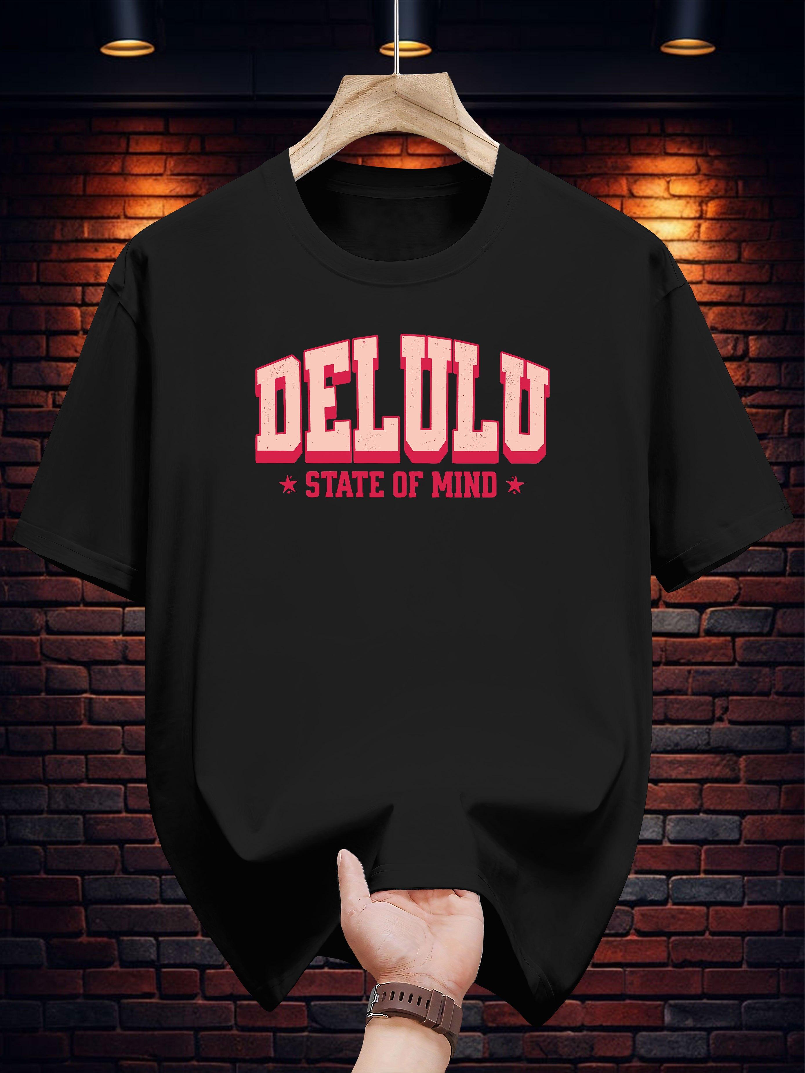 Delulu State of Mind Graphic Tee - Casual Crew Neck T-shirt S