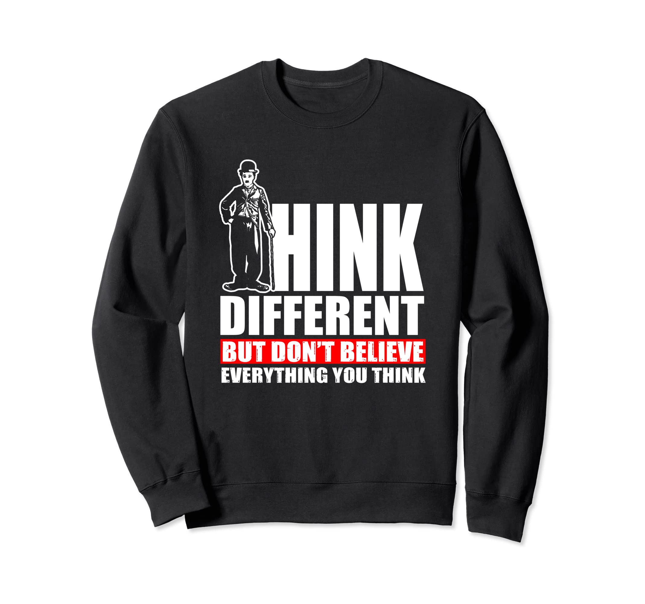 

Chaplin - Think Different Sweatshirt