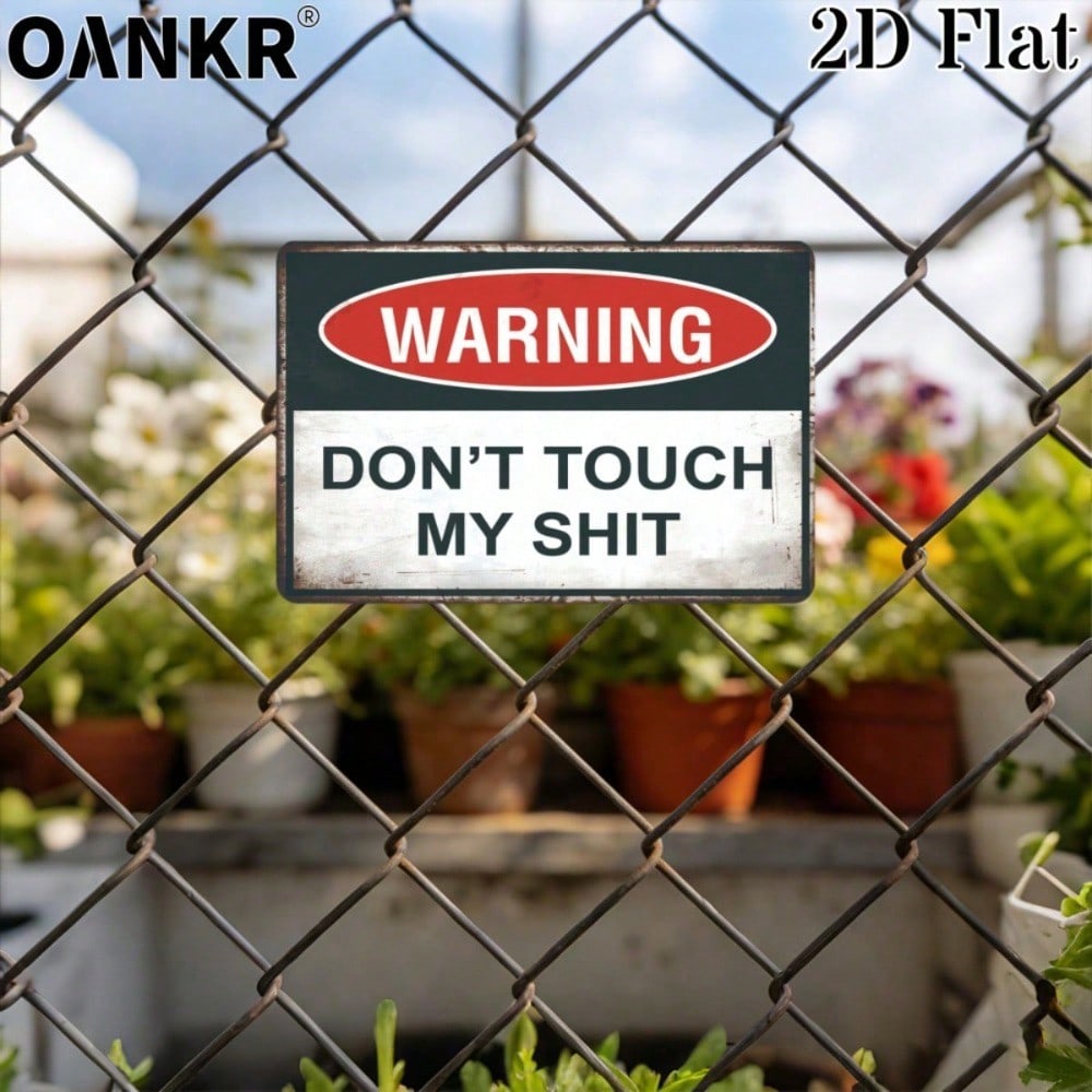 Vintage Warning Metal Tin Sign 12x8 Inch Don't Touch My Stuff Retro Wall Decor Man Cave Bar Garden Farmyard Home