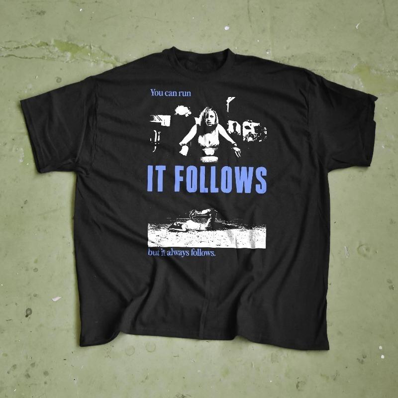 It Follows TShirt Cult Horror Movie Tee Scary Cinema Gift Summer unisex Loose and Breathable cotton Tshirt Top S