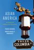 Buch Asian America : Sociological and Interdisciplinary Perspectives