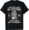 Check My Attitude - Perfect Tee for Cat Lovers and Kitten Owners