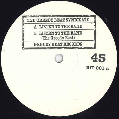 12palcová deska GREEDY BEAT SYNDICATE  Listen To The Band RIP001 GREEDY BEAT RE 1987 UK Dance  Electronica Použitá