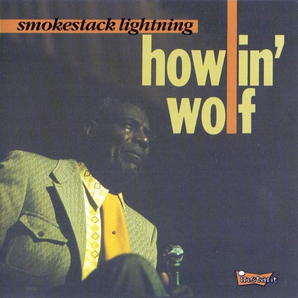

CD HOWLIN WOLF Smokestack Lightning CDINS5037 Instant 1990 Japan Blues Used