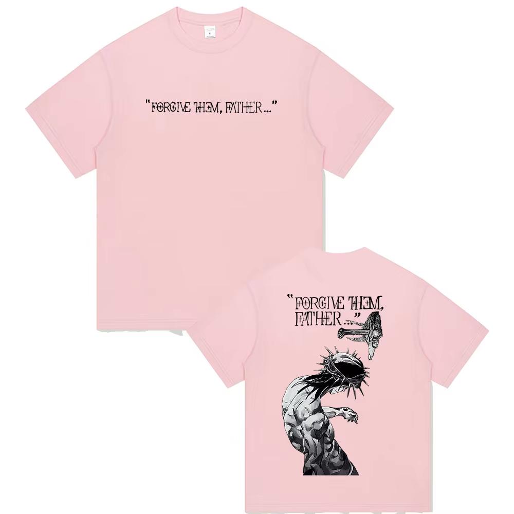 Christian Religious Jesus Forgive Them Father Tshirt 2026 Summer Men Women Gothic Rock Streetwear Male Casual Coton Tshirt