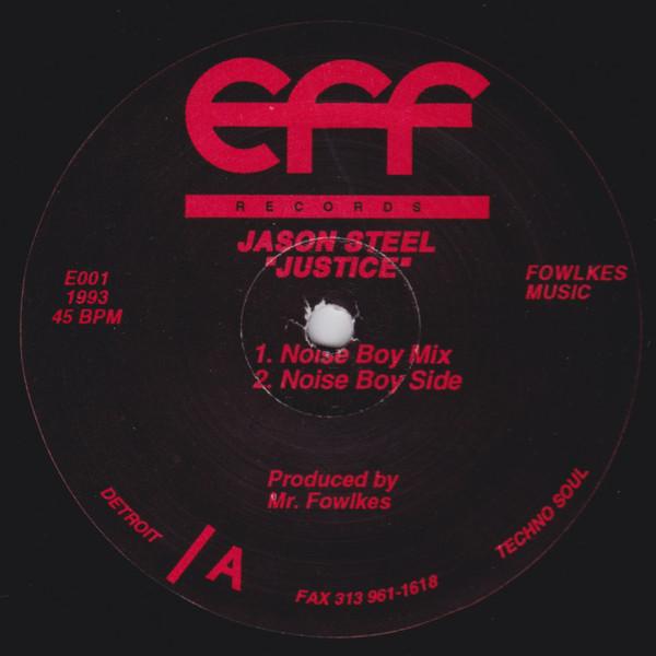 

12inch Record JASON STEEL - Justice E001 Eff Records 1993 US Dance & Electronica Used