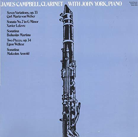 

LP Record JAMES CAMPBELL JOHN YORK James Campbell Clarinet With John S333 CRYSTAL RECORD 1978 US Classical Used