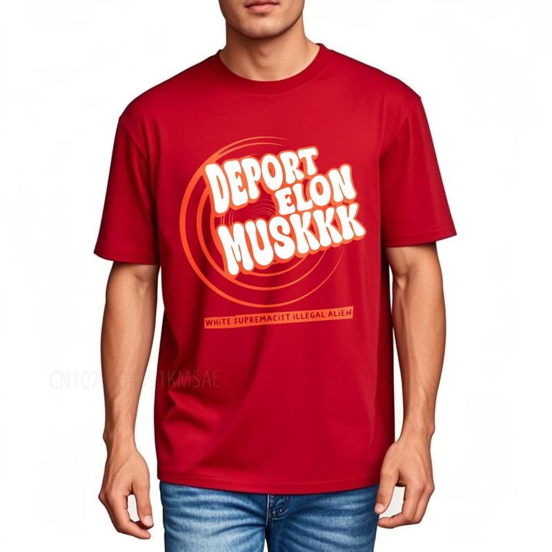 Fashion summer Unisex tshirt Deport Elon Muskkk White Supremacist Illegal Alien Short Sleeve Printed Round Neck tops S