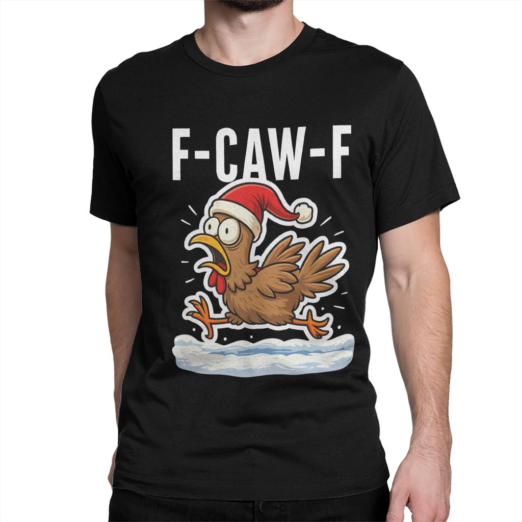 Awesome F Caw F Rooster Funny Bird Fcawf Chicken T-Shirt Men Crewneck Cotton T Shirts  Short Sleeve Tee Shirt Gift Idea Clothing
