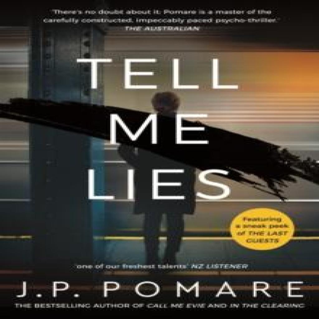 Tell Me Lies by J.P. Pomare Paperback Book 9781869718169