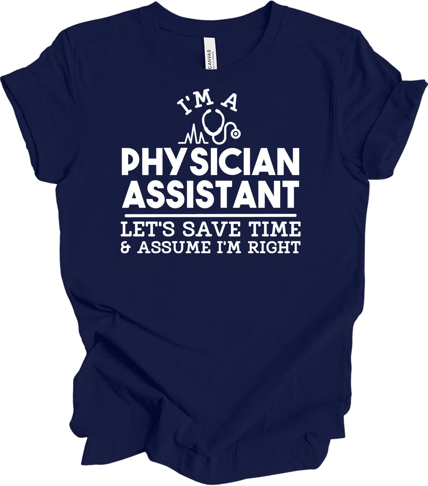 Funny Physician Assistant - Humor Gift for PAs M