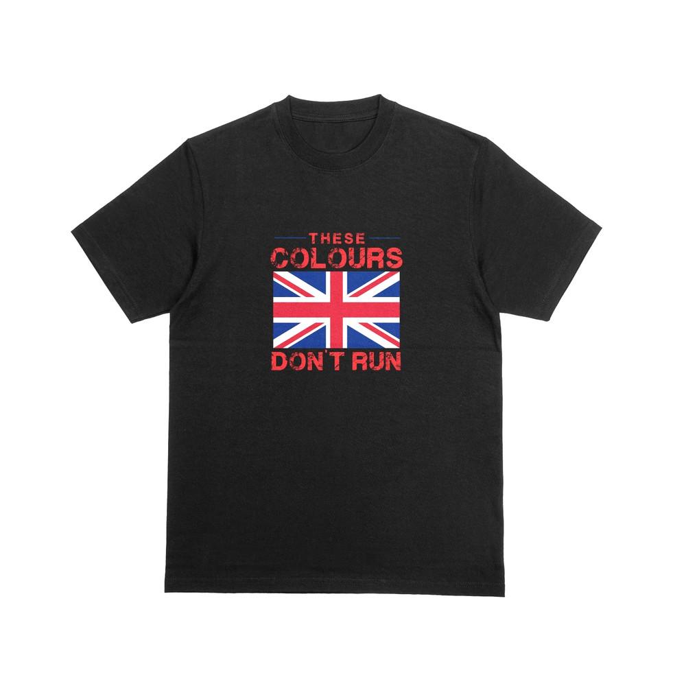 

THESE COLOURS DONT RUN Tshirt UK National Pride Patriot Tee 214 L