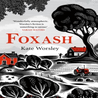 Foxash by Kate Worsley Hardback Book 9781472294876