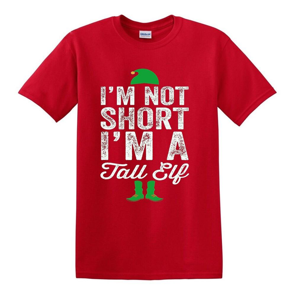 IM NOT SHORT IM A TALL ELF TSHIRT Christmas Elf Funny Xmas Santa Tshirt Top 2XL