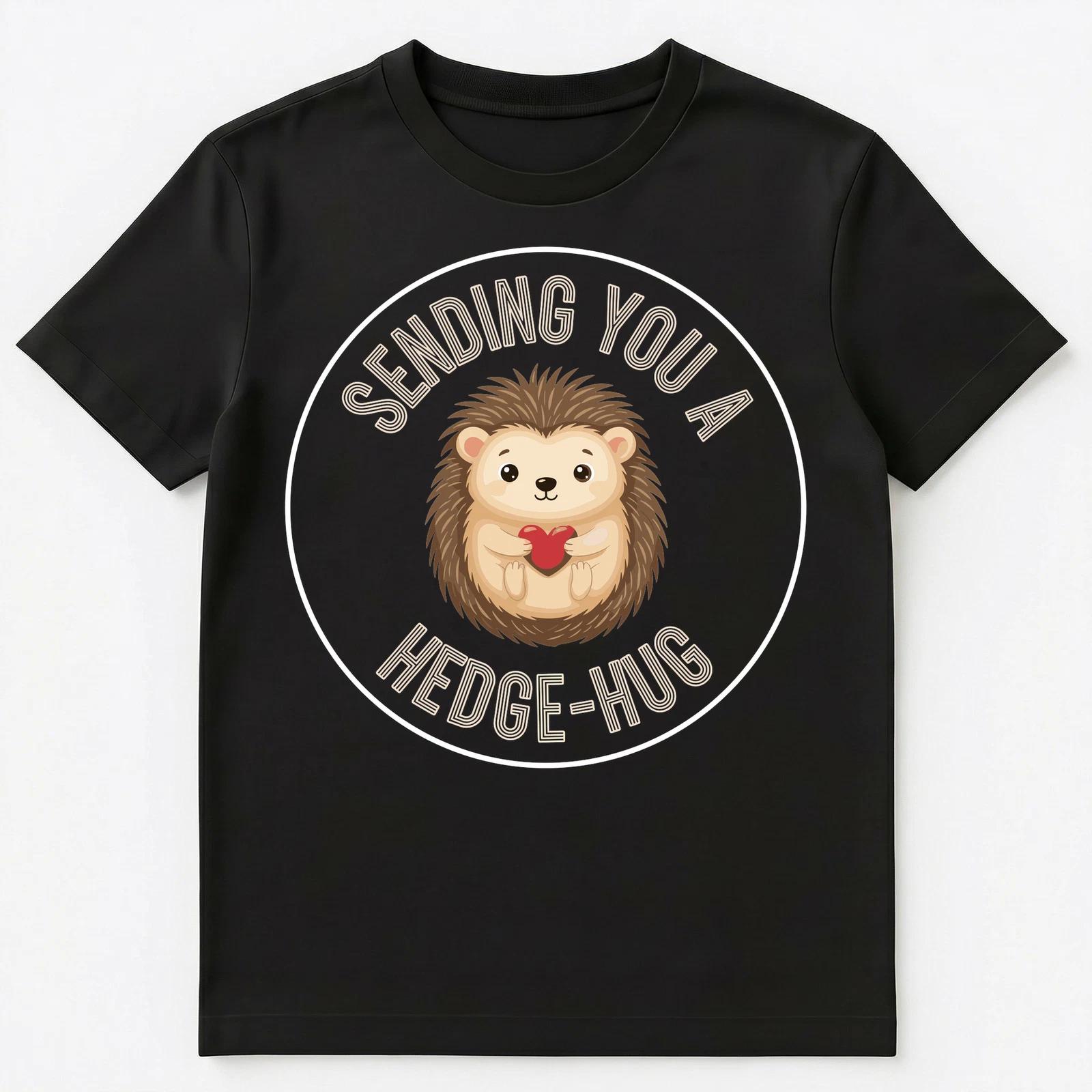 Adorable Hedgehog Sending You A Hedge Hug Art Unisex T-Shirt XL