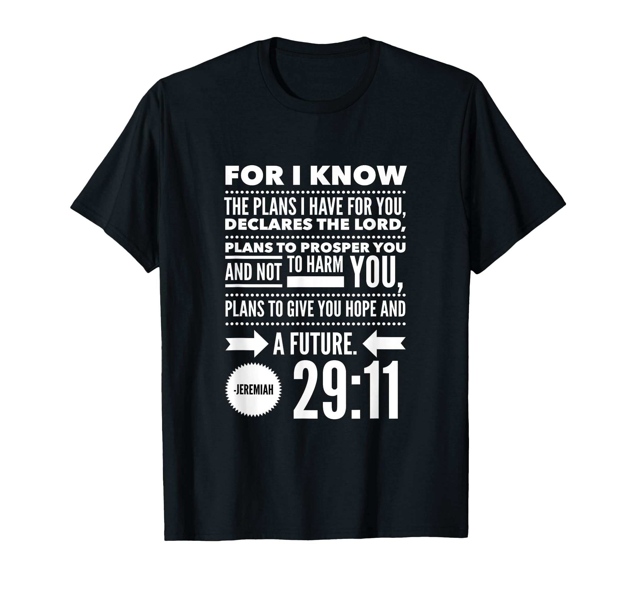 

Jeremiah 2911 Bible Verse Quote/Christian Faith Scripture T-Shirt