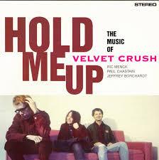 

12inch Record VELVET CRUSH - Hold Me Up CRE146T CREATION 1994 UK Rock Used