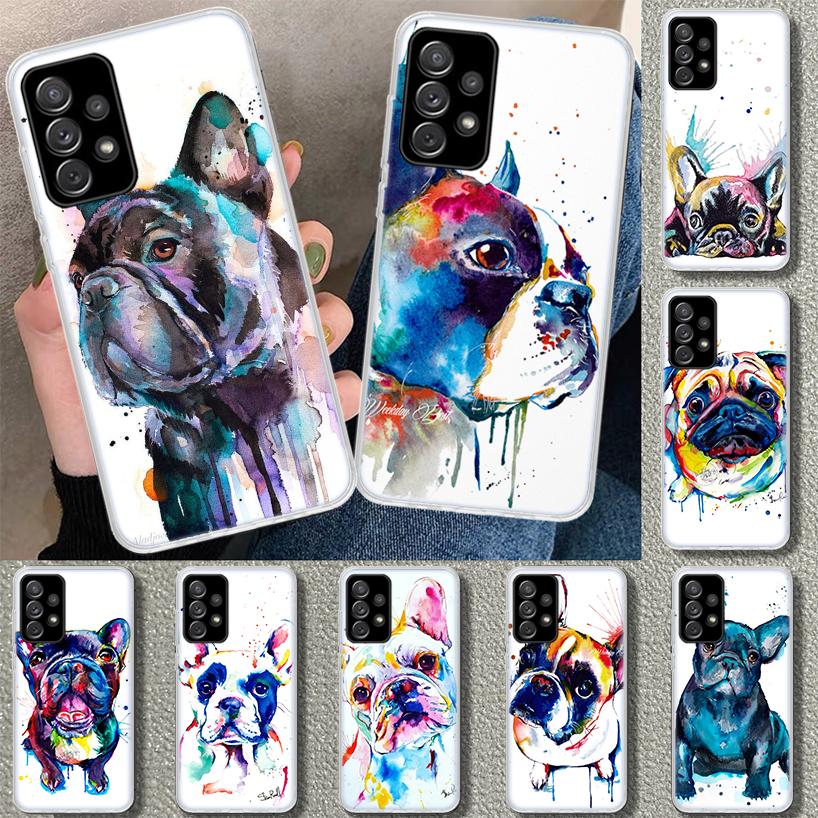 French Bulldog Dog Animal Phone Case for Samsung Galaxy A17 A16 A26 A36 A56 A57 A37 A15 A25 A35 A55 A14 A24 A34 A54 A13 A23 A33