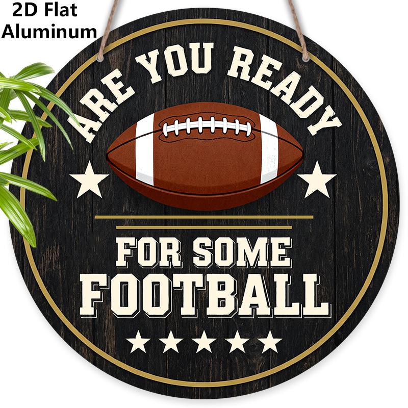 

2D Flat Football Aluminium Sign - Charming Figurine Ornaments - Ideal for Front Door, Wall, Porch, Yard Decor - Ideal Gift for Friend & Family - No 7.87×7.87inch