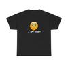 Sshhh... I am right - Unisex Heavy Cotton Tee