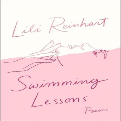 Swimming Lessons Poems by Lili Reinhart Paperback Book 9780008365677