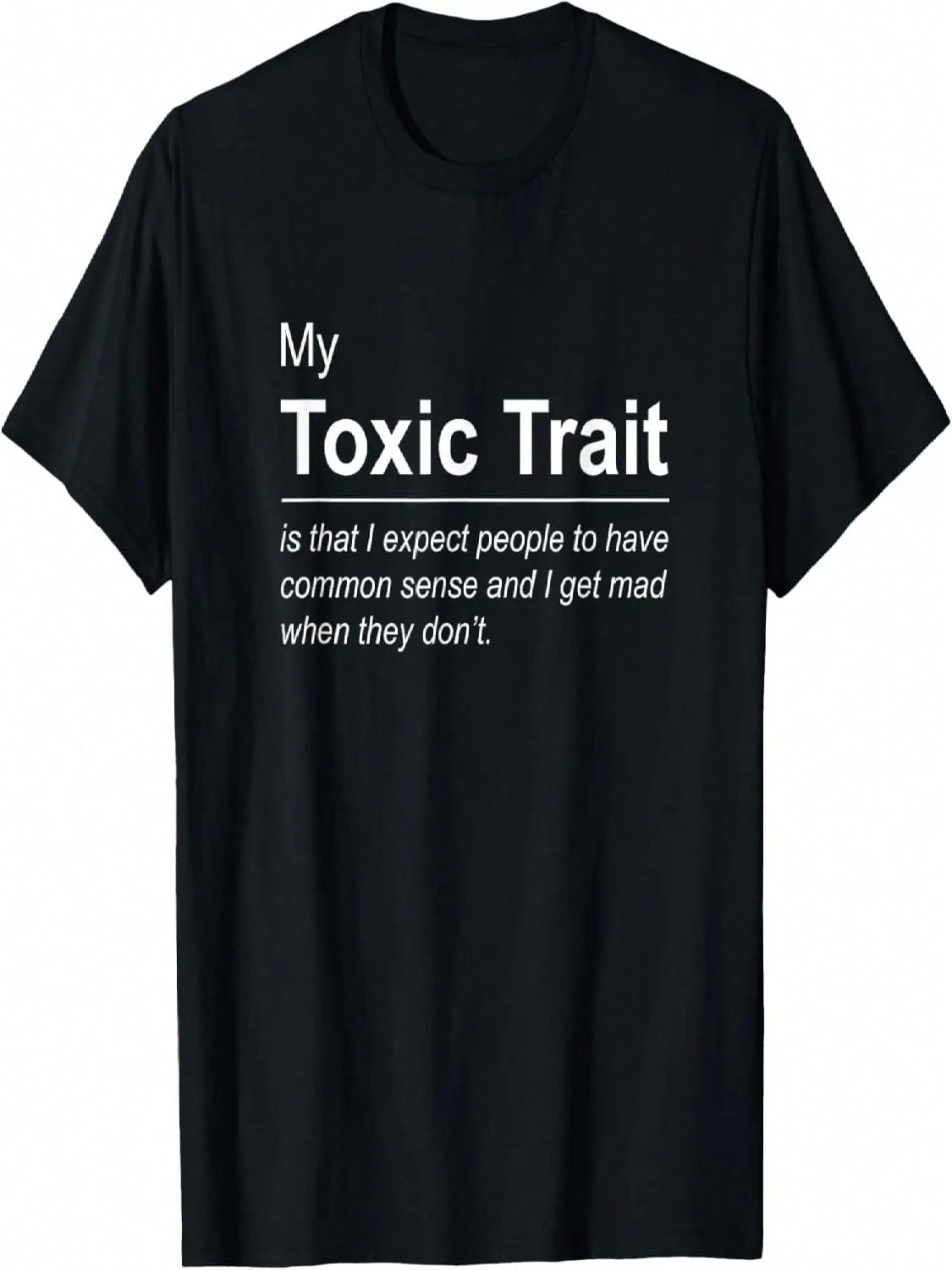 My Toxic Trait Best Funny For All Ages T-Shirt S разноцветный