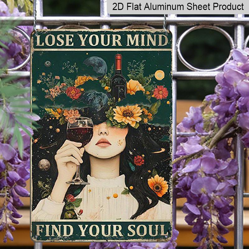 2D Flache Vintage Boho Aluminium Wandkunst - "Verliere deinen Verstand, finde deine Seele" Retro Schild mit kosmischem & floristischem Design, 7,87*11,8 Zoll, Perfekt für Zuhause