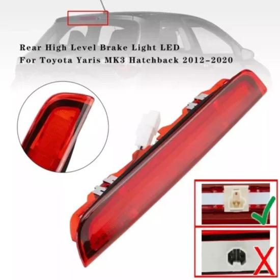 Rear LED High Level Brake Light For Toyota Yaris MK3 Hatchback 2012- Rear Third Brake Stop Light
