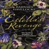 Estellas Revenge by Barbara Havelocke Hardback Book 9781804367049