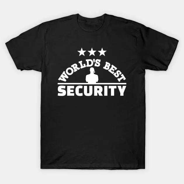 Worlds Best Security T Shirt New 100 Cotton Short Sleeve ONeck Casual Tshirts Loose Top Size S3XL