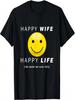 T-shirt Unisex Felice Moglie Vita Felice Coppia Sposata Marito Frase Divertente